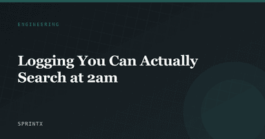 Logging You Can Actually Search at 2am