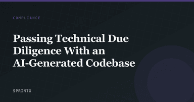 Passing Technical Due Diligence With an AI-Generated Codebase