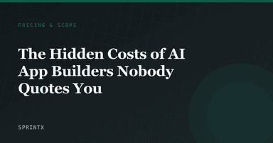 The Hidden Costs of AI App Builders Nobody Quotes You