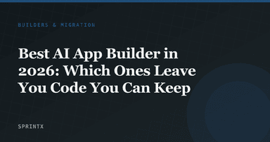 Best AI App Builder in 2026: Which Ones Leave You Code You Can Keep
