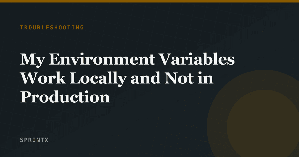 Environment variable configuration differing between a local machine and a production host