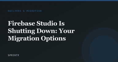 Firebase Studio Is Shutting Down: Your Migration Options