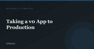 Taking a v0 App to Production